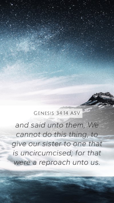 Genesis 34:14 ASV Bible Verse Image