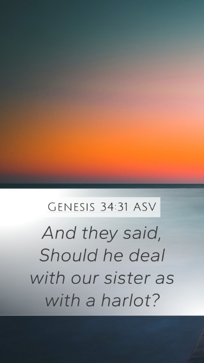 Genesis 34:31 ASV Bible Verse Image