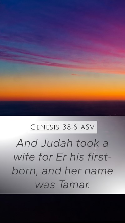 Genesis 38:6 ASV Bible Verse Image