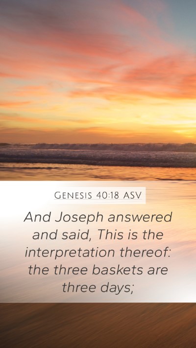 Genesis 40:18 ASV Bible Verse Image