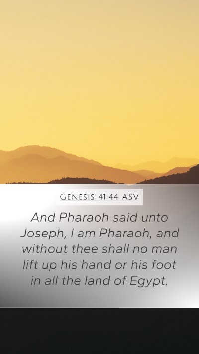 Genesis 41:44 ASV Bible Verse Image