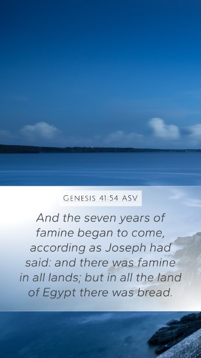 Genesis 41:54 ASV Bible Verse Image