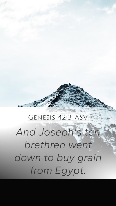 Genesis 42:3 ASV Bible Verse Image