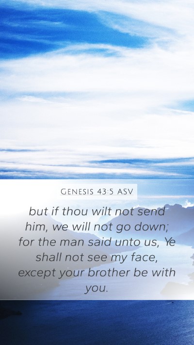 Genesis 43:5 ASV Bible Verse Image