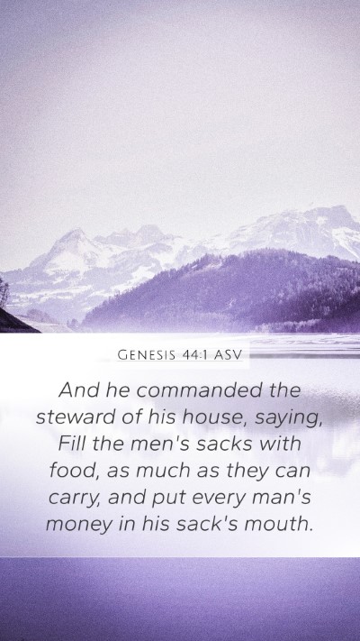 Genesis 44:1 ASV Bible Verse Image