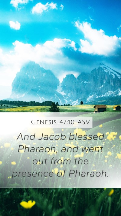Genesis 47:10 ASV Bible Verse Image