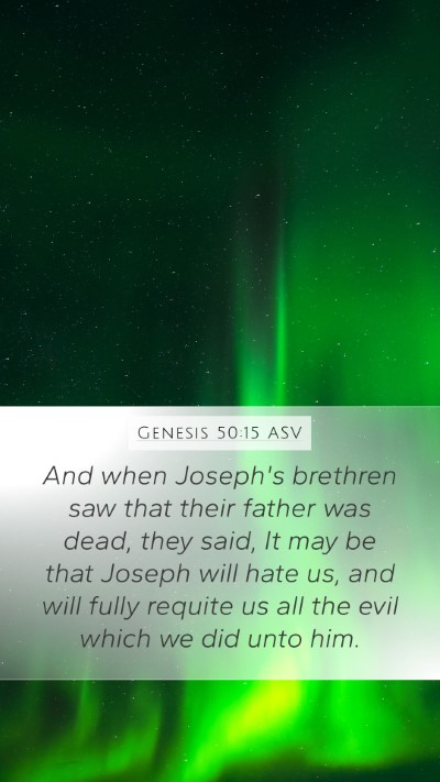 Genesis 50:15 ASV Bible Verse Image
