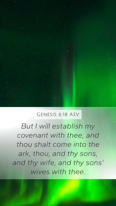 Genesis 6:18 ASV Bible Verse Image