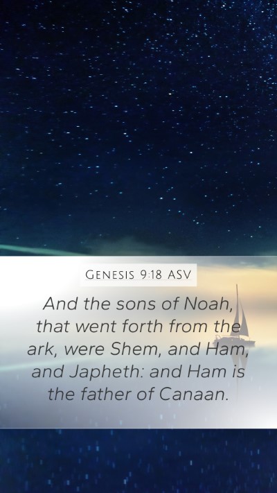 Genesis 9:18 ASV Bible Verse Image