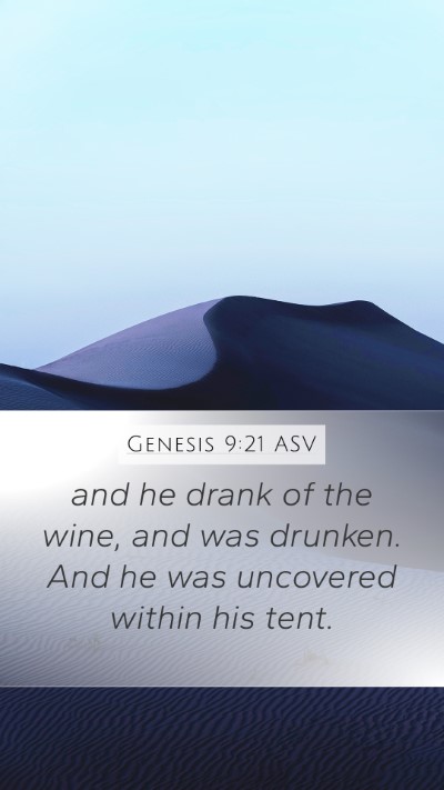 Genesis 9:21 ASV Bible Verse Image