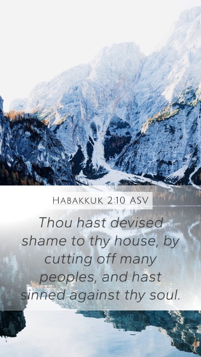 Habakkuk 2:10 ASV Bible Verse Image