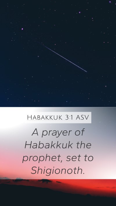 Habakkuk 3:1 ASV Bible Verse Image
