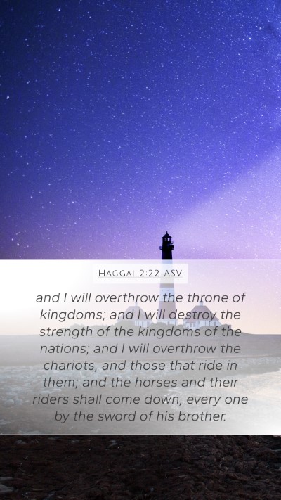 Haggai 2:22 ASV Bible Verse Image