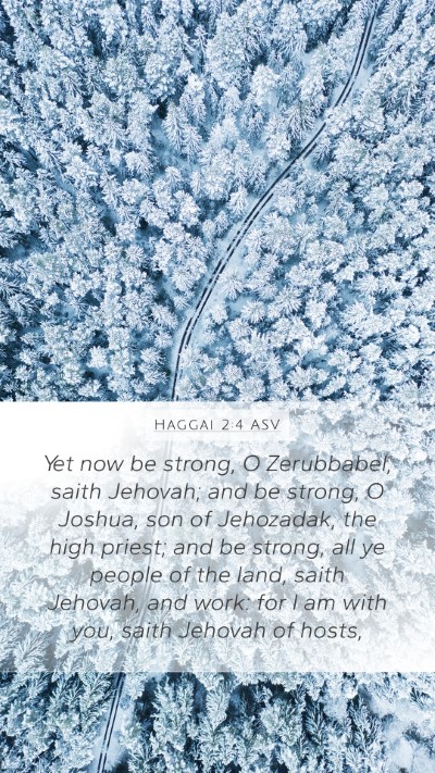 Haggai 2:4 ASV Bible Verse Image