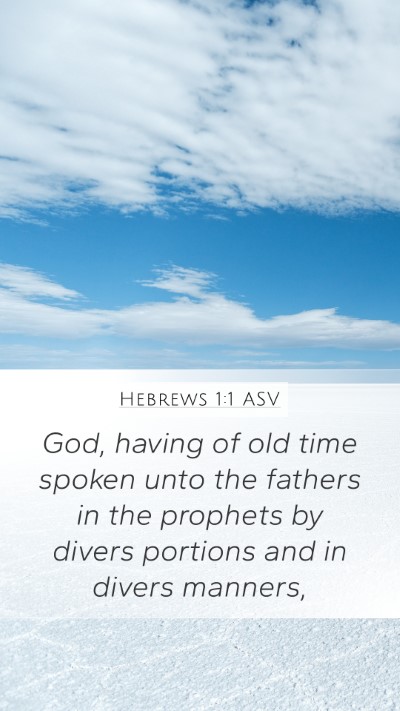Hebrews 1:1 ASV Bible Verse Image
