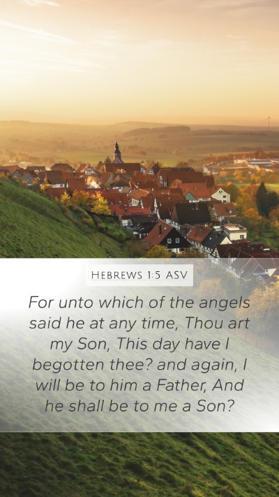 Hebrews 1:5 ASV Bible Verse Image