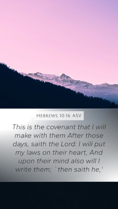 Hebrews 10:16 ASV Bible Verse Image
