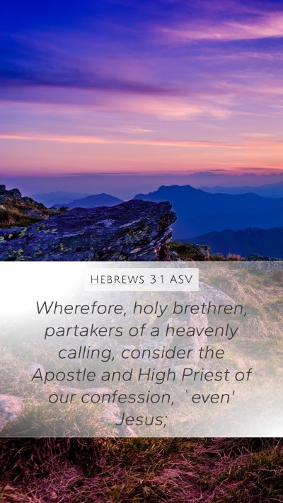 Hebrews 3:1 ASV Bible Verse Image