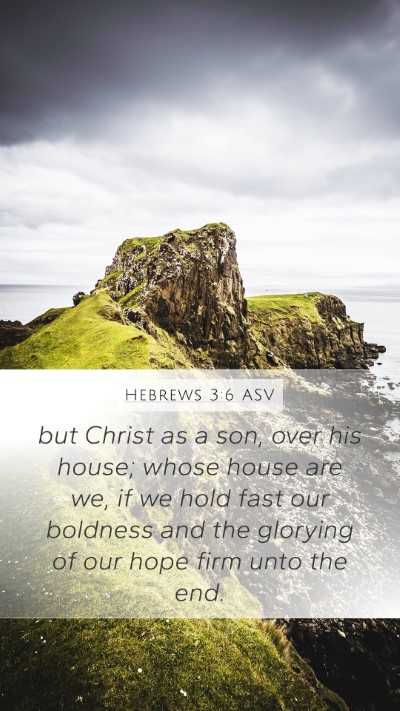 Hebrews 3:6 ASV Bible Verse Image