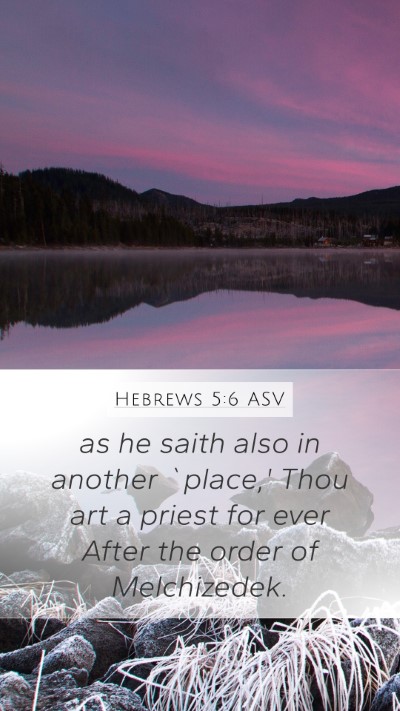 Hebrews 5:6 ASV Bible Verse Image