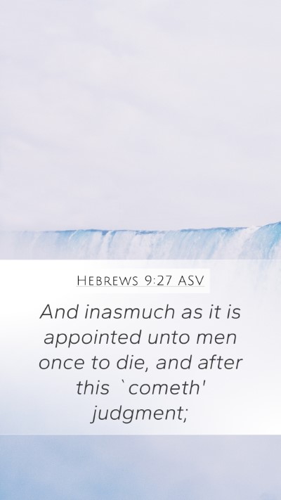 Hebrews 9:27 ASV Bible Verse Image