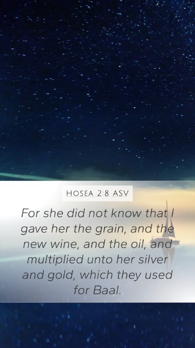 Hosea 2:8 ASV Bible Verse Image