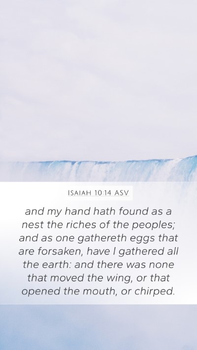 Isaiah 10:14 ASV Bible Verse Image