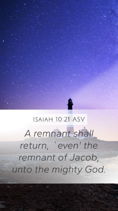 Isaiah 10:21 ASV Bible Verse Image