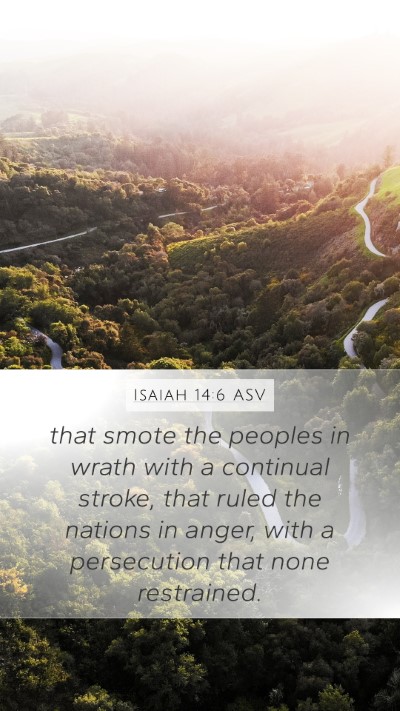 Isaiah 14:6 ASV Bible Verse Image