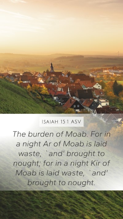 Isaiah 15:1 ASV Bible Verse Image