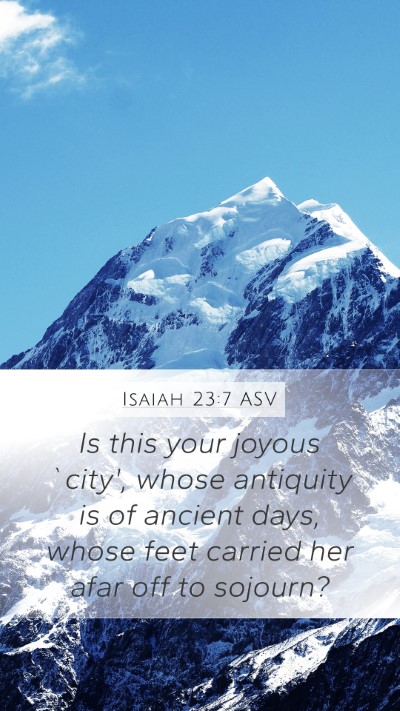 Isaiah 23:7 ASV Bible Verse Image