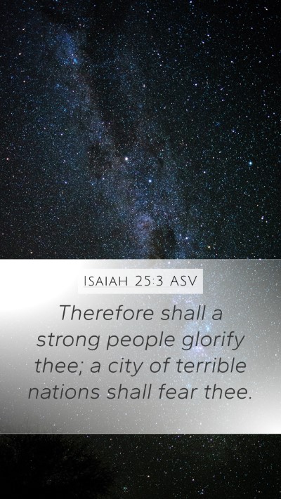 Isaiah 25:3 ASV Bible Verse Image