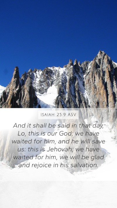 Isaiah 25:9 ASV Bible Verse Image
