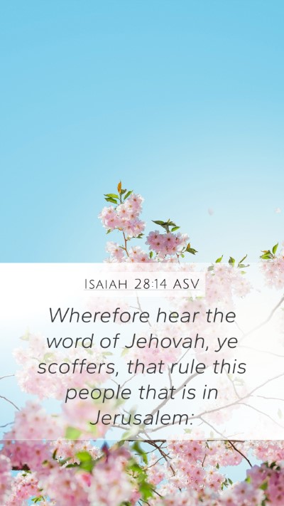 Isaiah 28:14 ASV Bible Verse Image