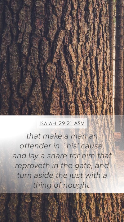 Isaiah 29:21 ASV Bible Verse Image
