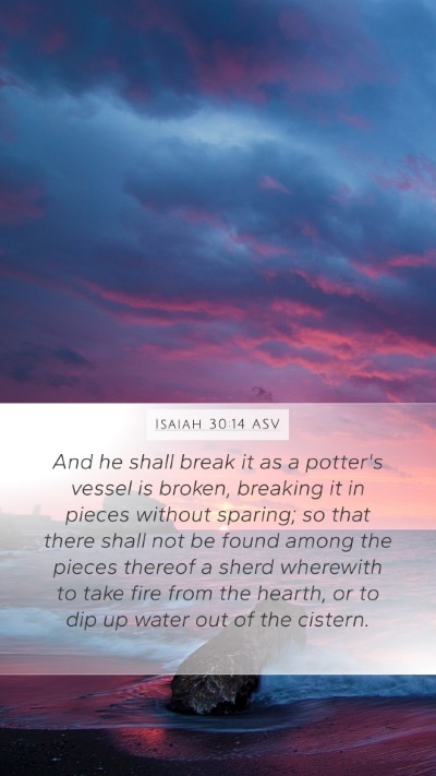 Isaiah 30:14 ASV Bible Verse Image
