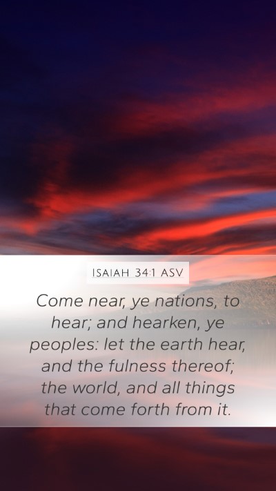 Isaiah 34:1 ASV Bible Verse Image