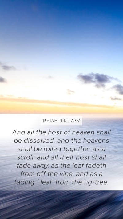 Isaiah 34:4 ASV Bible Verse Image