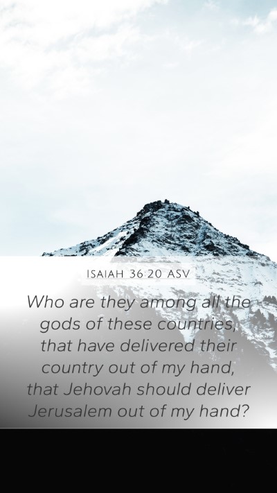 Isaiah 36:20 ASV Bible Verse Image
