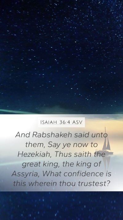 Isaiah 36:4 ASV Bible Verse Image