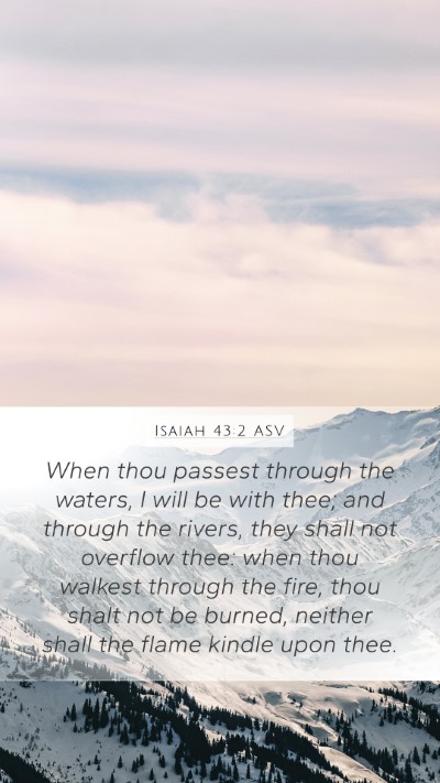 Isaiah 43:2 ASV Bible Verse Image