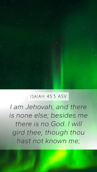 Isaiah 45:5 ASV Bible Verse Image