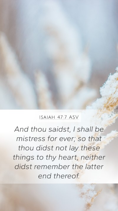 Isaiah 47:7 ASV Bible Verse Image