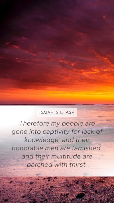 Isaiah 5:13 ASV Bible Verse Image