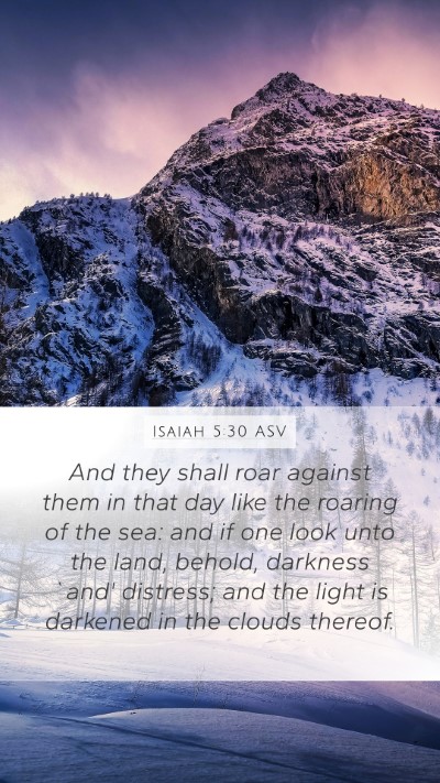Isaiah 5:30 ASV Bible Verse Image