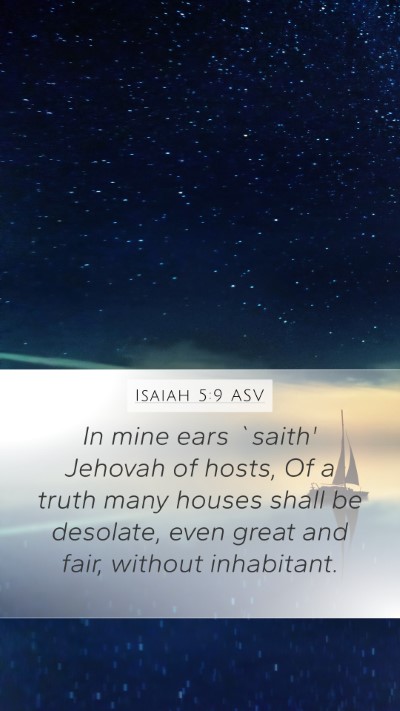 Isaiah 5:9 ASV Bible Verse Image