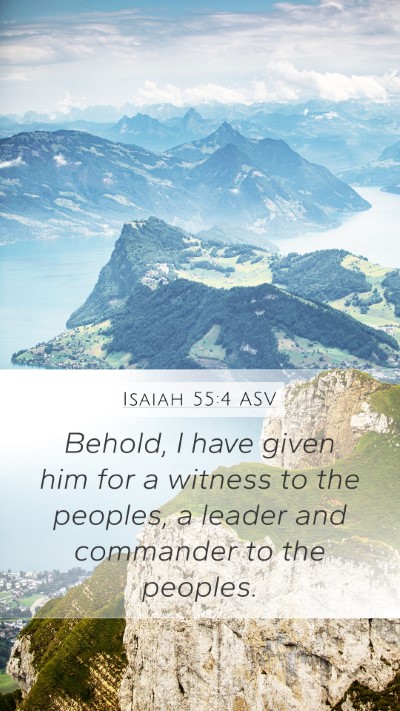 Isaiah 55:4 ASV Bible Verse Image