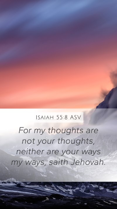 Isaiah 55:8 ASV Bible Verse Image