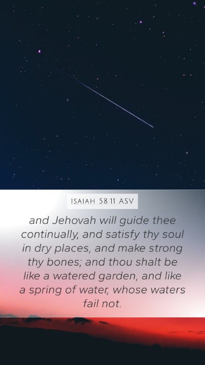 Isaiah 58:11 ASV Bible Verse Image