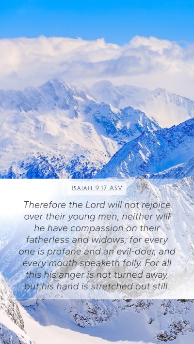 Isaiah 9:17 ASV Bible Verse Image